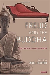 Freud and the Buddha : The Couch and the Cushion (Paperback)