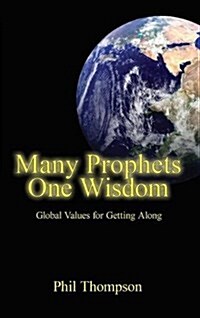 Many Prophets One Wisdom (Hardcover)