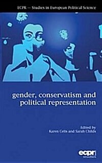 Gender, Conservatism and Political Representation (Hardcover)