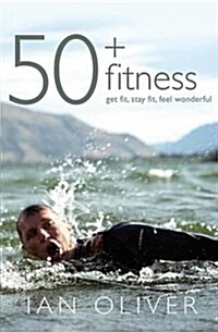 Fifty Plus Fitness (Paperback)