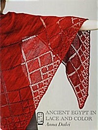 Ancient Egypt in Lace and Color (Paperback)