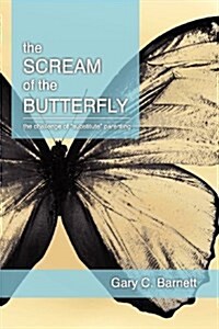 The Scream of the Butterfly (Paperback)