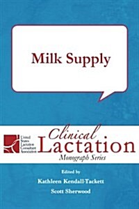 Milk Supply (Paperback)