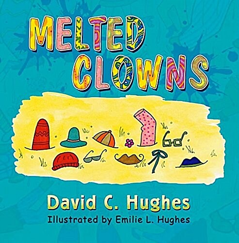 Melted Clowns (Hardcover)