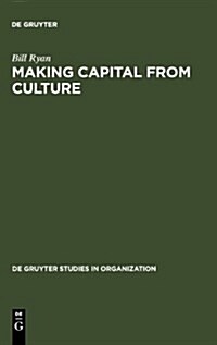 Making Capital from Culture (Hardcover)