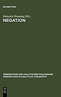 Negation (Hardcover, Reprint 2010)