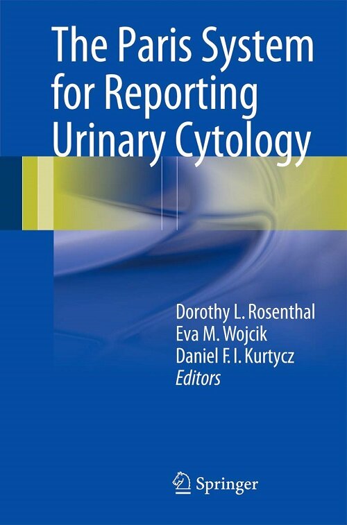 The Paris System for Reporting Urinary Cytology (Paperback, 2016)