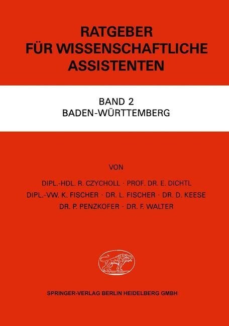 Ratgeber Fur Wissenschaftliche Assistenten : Band 2 Baden-Wurttemberg (Paperback, 1971 ed.)