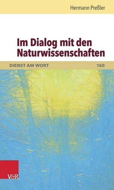 Im Dialog Mit Den Naturwissenschaften (Paperback)