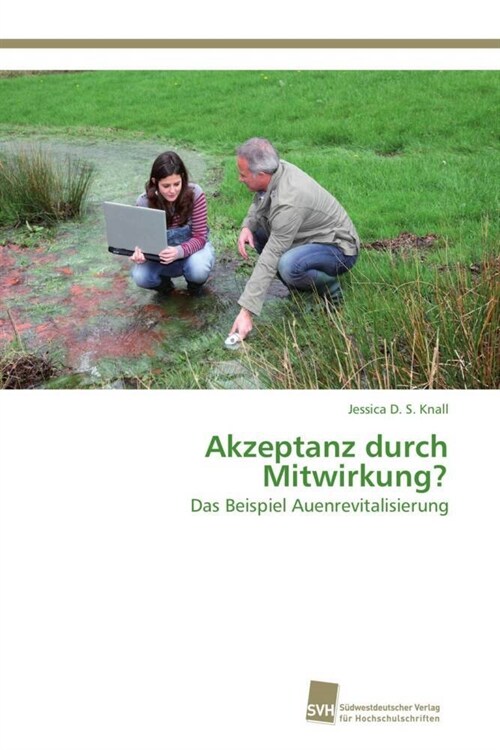 Akzeptanz Durch Mitwirkung? (Paperback)