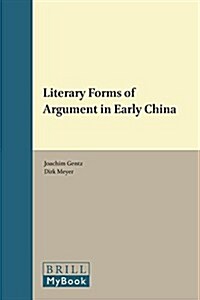 Literary Forms of Argument in Early China (Hardcover)