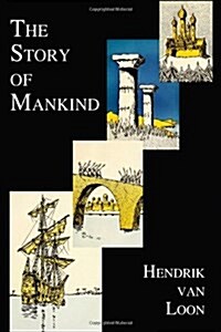 [중고] The Story of Mankind (fully Illustrated in B&W) (Hardcover)