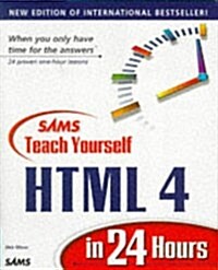 Sams Teach Yourself Html 4 in 24 Hours (Teach Yourself in 24 Hours Series) (Paperback, 3rd)