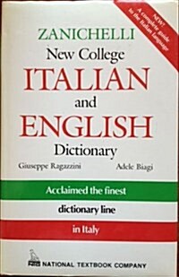 Zanichelli New College Italian and English Dictionary (Hardcover, First Edition-U.S.)