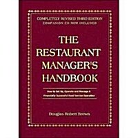 The Restaurant Managers Handbook: How to Set Up Operate and Manage a Financially Successful Food Service Operation (Hardcover, 2nd Rev)