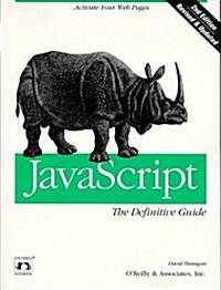 JavaScript: The Definitive Guide (Nutshell Handbooks) (Paperback, Second Edition)