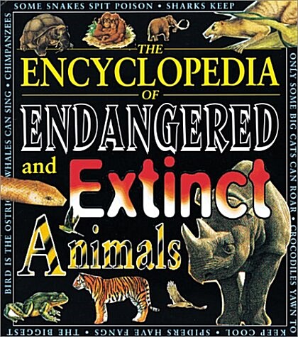 [중고] Awesome Ency Of Endangered/Ext (Encyclopedia Of...) (Hardcover, F First Edition)