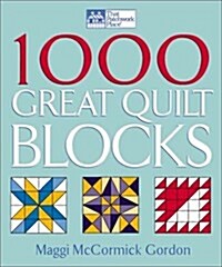 1000 Great Quilt Blocks (That Patchwork Place) (Hardcover)