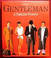 [중고] Gentleman: A Timeless Fashion (Hardcover, 0)
