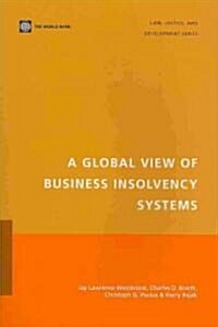 A Global View of Business Insolvency Systems (Paperback)