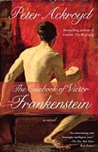 The Casebook of Victor Frankenstein (Paperback)