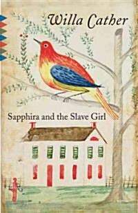 Sapphira and the Slave Girl (Paperback)