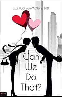 Can We Do That? (Paperback)