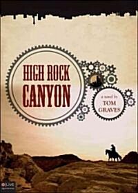 High Rock Canyon (Paperback)