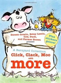 A Barnyard Collection: Click, Clack, Moo and More (Hardcover) - Click Clack Moo; Giggle, Giggle, Quack; Dooby Dooby Moo