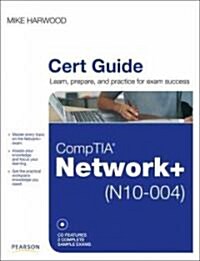 CompTIA Network+ (N10-004) Cert Guide (Hardcover, CD-ROM)