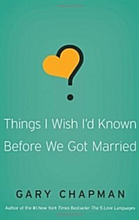 Things I Wish Id Known Before We Got Married (Paperback)