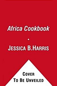 The Africa Cookbook: Tastes of a Continent (Paperback)