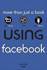 Using Facebook (Paperback, DVD-ROM, 1st)