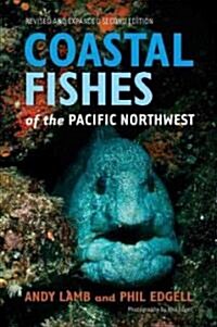 Coastal Fishes of the Pacific Northwest (Paperback, 2, Revised, Expand)