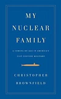 My Nuclear Family (Hardcover, Deckle Edge)