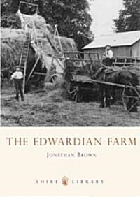 The Edwardian Farm (Paperback)