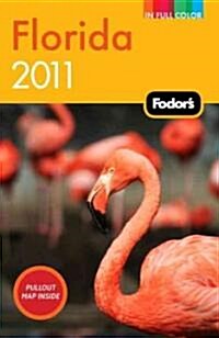 Fodors Florida 2011 (Paperback, Map)