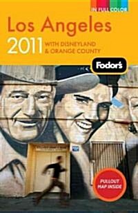 Fodors Los Angeles 2011 (Paperback, Map)
