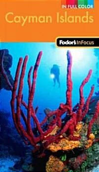 Fodors In Focus Cayman Islands (Paperback, 2nd)