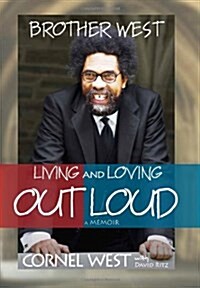 Brother West: Living and Loving Out Loud, a Memoir (Paperback, 2)