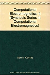 Computational Electromagnetics (Hardcover)