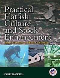 Practical Flatfish Culture and Stock Enhancement (Hardcover)