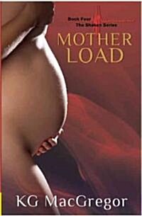 Mother Load (Paperback)