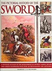 Pictorial History of the Sword (Paperback)