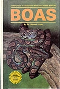 Boas and Nonvenomous Snakes (Hardcover, Library edition)