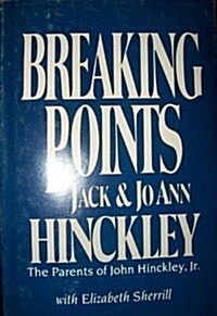 Breaking Points (Hardcover, 1St Edition)