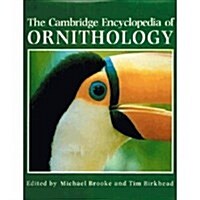 The Cambridge Encyclopedia of Ornithology (Hardcover)