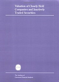 Valuation of Closely Held Companies and Inactively Traded Securities (Paperback)