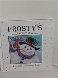 Frostys Snowy Day (Hardcover)