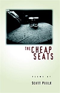 The Cheap Seats (Paperback)